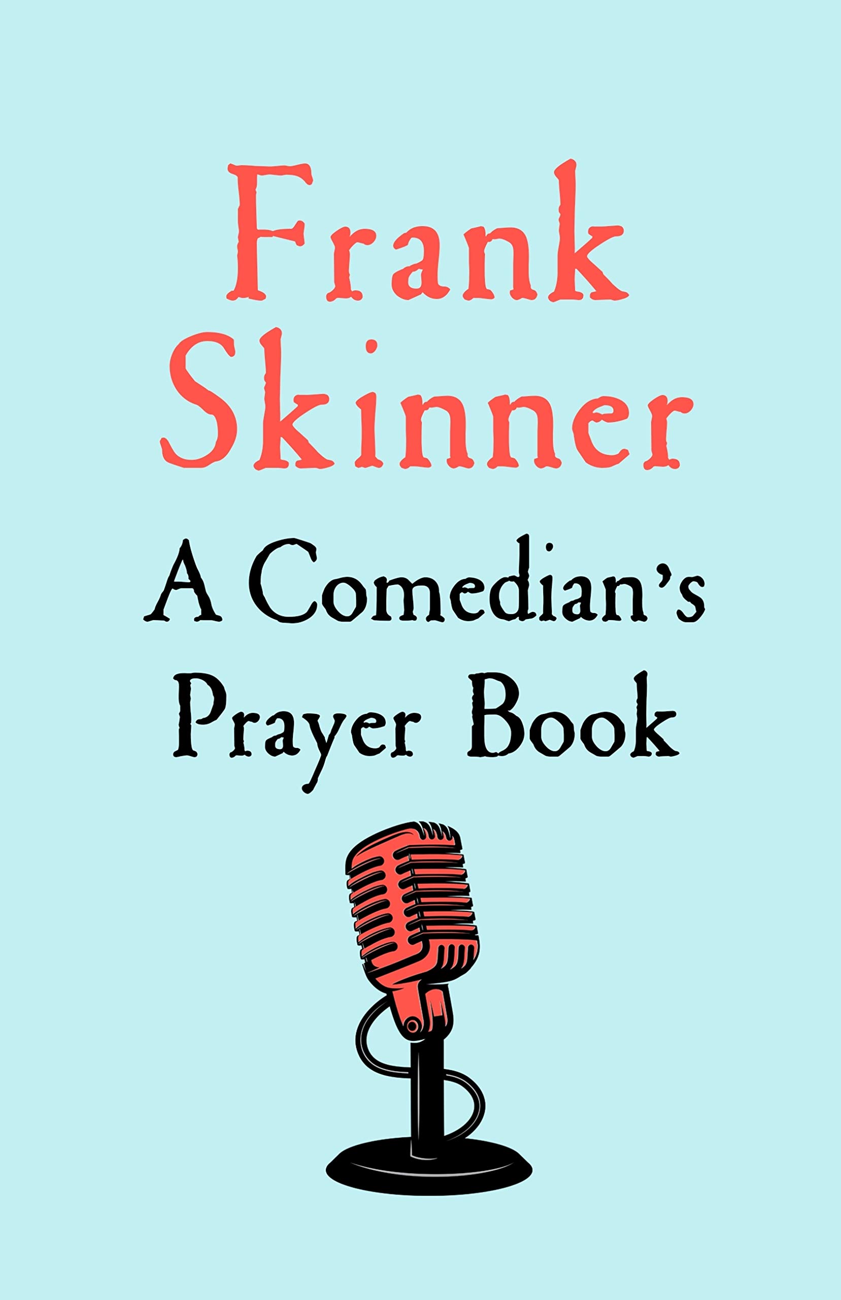 A Comedian's Prayer Book (Kindle Edition)