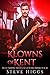 The Klowns of Kent (Blue Moon Investigations #4)