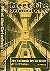 Meet the Criminal Class by Jim Phelan