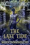 The Last Tide: Gifted Blood Academy, Freshman Year (Ytherynia, #1)