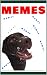 DOG M£M£S: Barking Mad Craz...