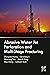 Abrasive Water Jet Perforation and Multi-Stage Fracturing by Zhongwei Huang