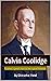 Calvin Coolidge: It takes a...