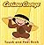 Curious George by Margret Rey Curious George by Margret Rey