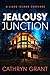 Jealousy Junction by Cathryn Grant