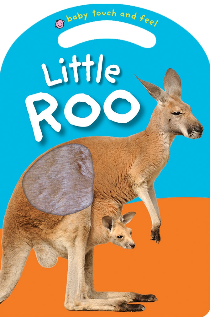 Little Roo Baby Touch & Feel (Board book)
