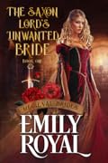 The Saxon Lord's Unwanted Bride