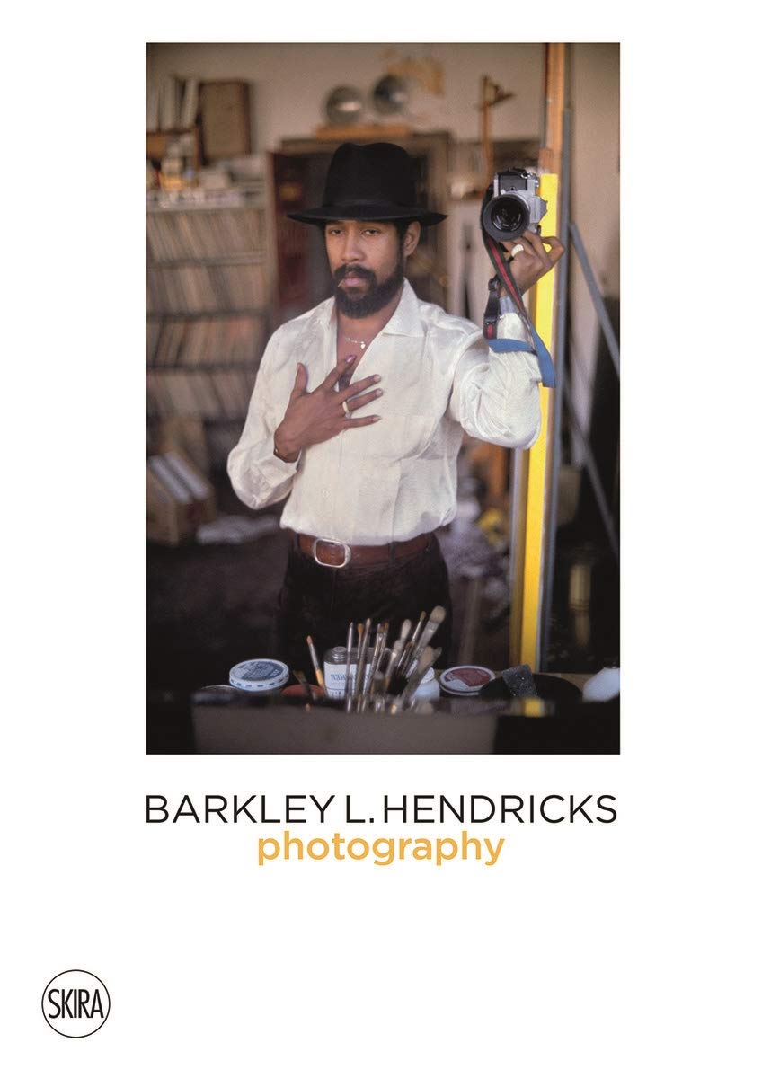 Barkley L. Hendricks: Photography (Hardcover)
