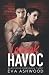 Wreak Havoc