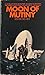Moon of Mutiny