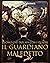 Il guardiano maledetto: Rac...