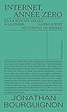 Internet, Année Zéro Internet, Année Zéro