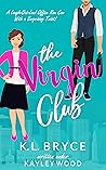 Book cover for The Virgin Club (The Club, #1)