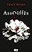 Assoiffés (Assoiffés, #1)