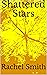 Shattered Stars