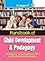 Handbook of Child Development and Pedagogy