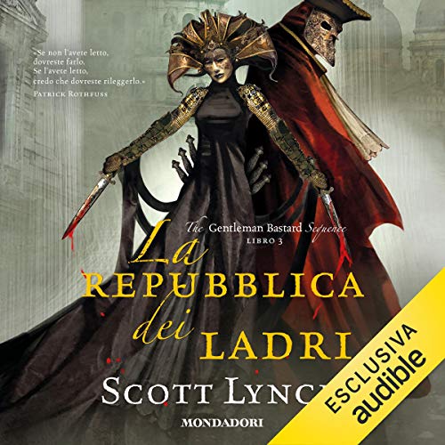 La repubblica dei ladri  (The Gentleman Bastard Sequence 3) - Audible