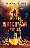 Night Watchman Pv...