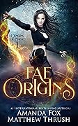Fae Origins