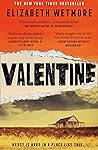 Valentine by Wetmore Elizabeth