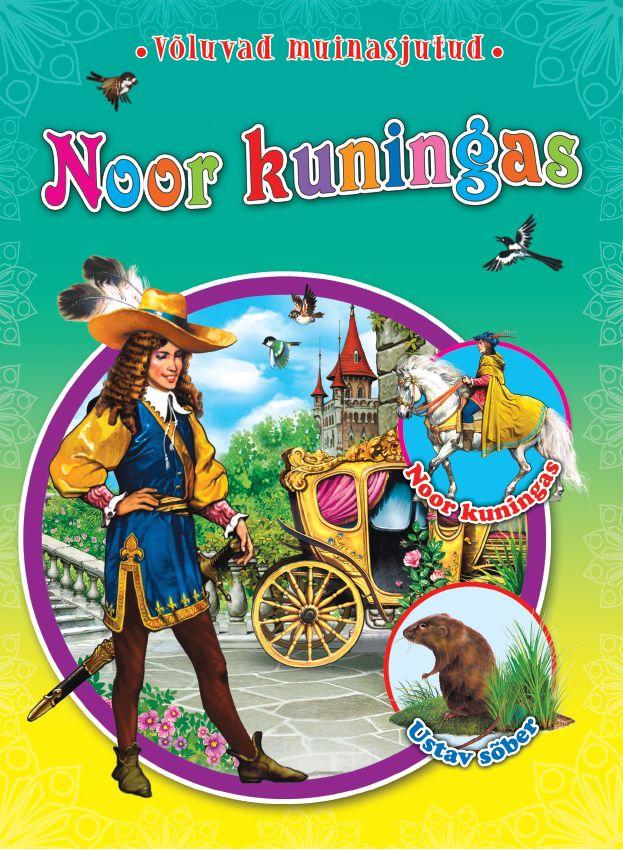 Noor kuningas (Võluvad muinasjutud)