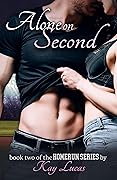 Alone on Second: book two in the HOMERUN Series