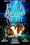 Pack Bunco Night by L.A. Boruff