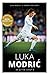 Luka Modric; De autobiografie