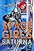 Space Girls Box Set: Saturn...