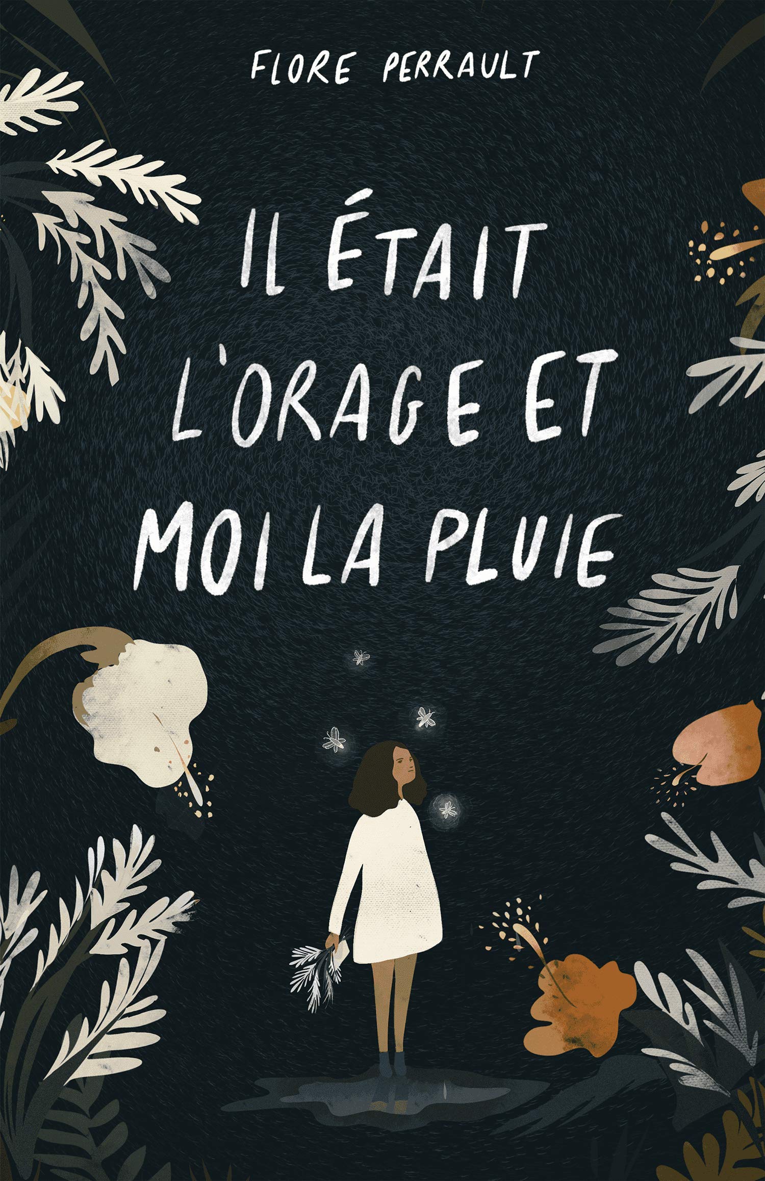 Il était l'orage et moi la pluie (Kindle Edition)