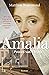 Amalia: Prinses van Oranje