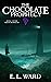 The Chocolate Prophecy (Her...