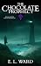 The Chocolate Prophecy (Heron Prophecies #1)