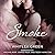 Smoke (Sizzle TV #2)