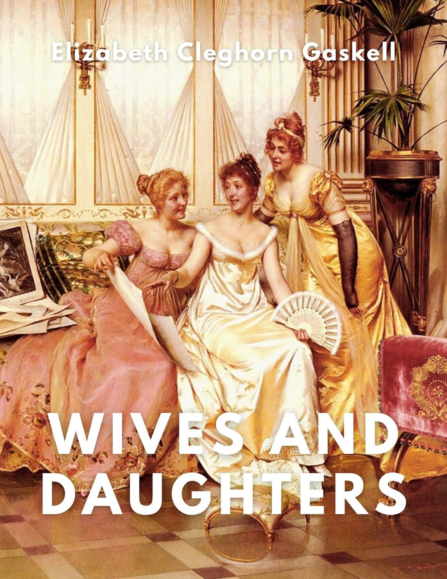 Wives and Daughters