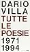 Tutte le poesie 1971 1994 by Dario Villa