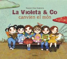 La Violeta & Co canvien el món