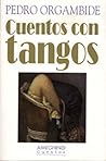 Cuentos Con Tangos (Spanish Edition)
