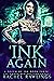 'Ink Again (A Touch of Ink #3)