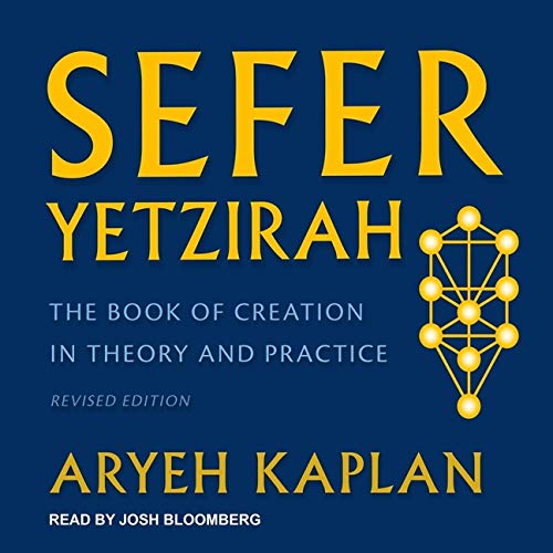 Sefer Yetzirah: The Book of Creation in Theory and Practice, Revised Edition (Audio CD)