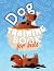 Dog Training Book For Kids:...