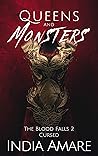 Queens and Monsters Cursed (The Blood Falls #2)