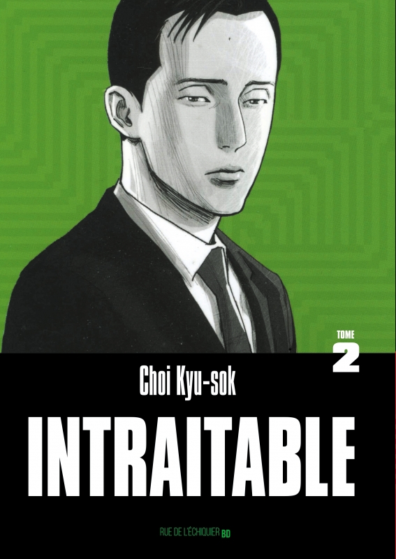 Intraitable - Tome 2