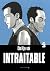 Intraitable - Tome 3
