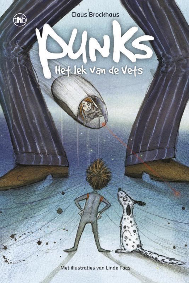 Punks: Het lek van de Vets