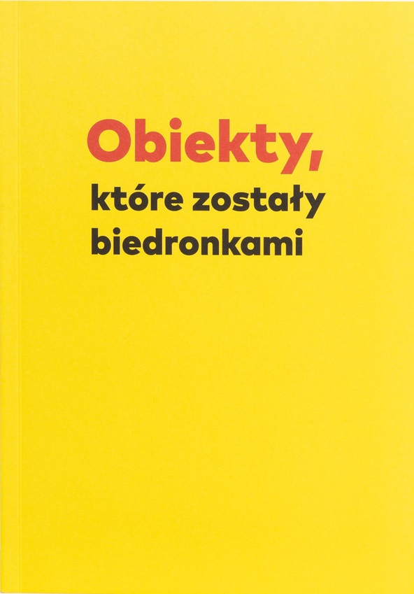 Obiekty, które zostały biedronkami (Paperback)
