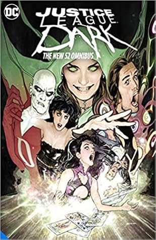 Justice League Dark: The New 52 Omnibus