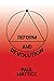 Reform and Revolution (Radical Reprint)