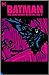 Batman The Dark Knight Detective Vol. 6 by Marv Wolfman