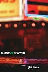 Ghosts of New Yor...